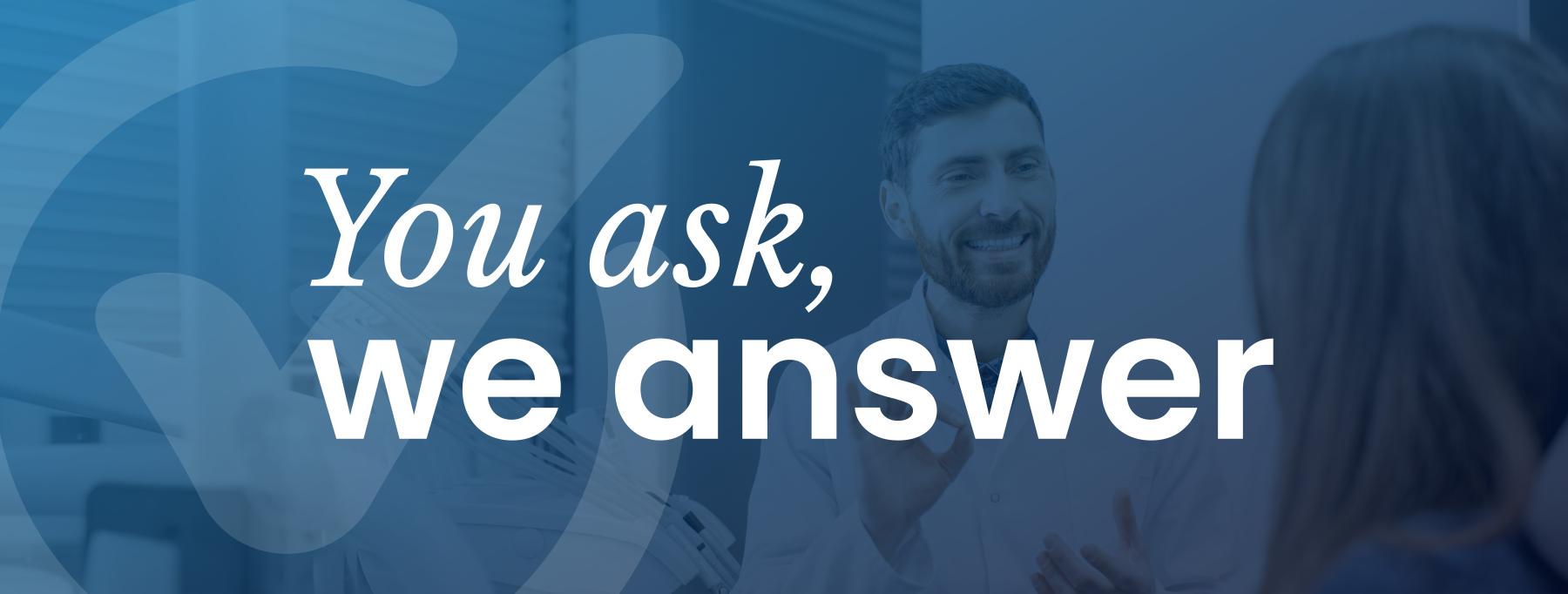 sani-dental-group-molar-city-frequently-asked-questions